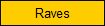 Raves